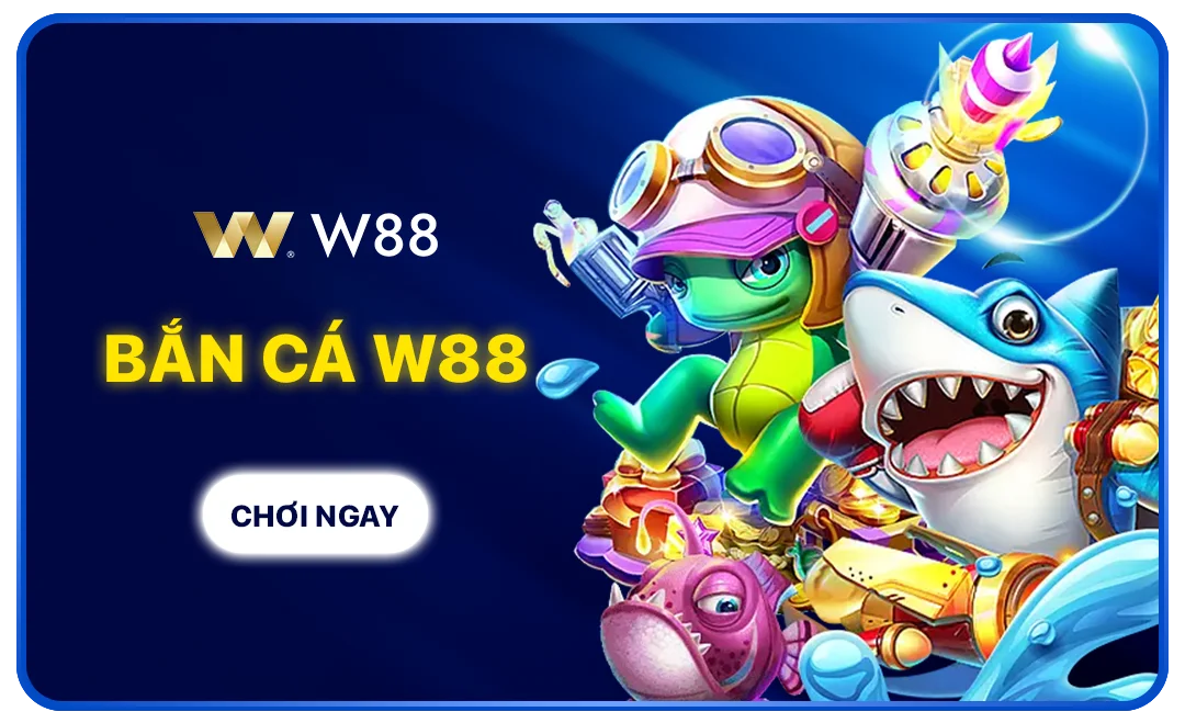 bắn cá w88